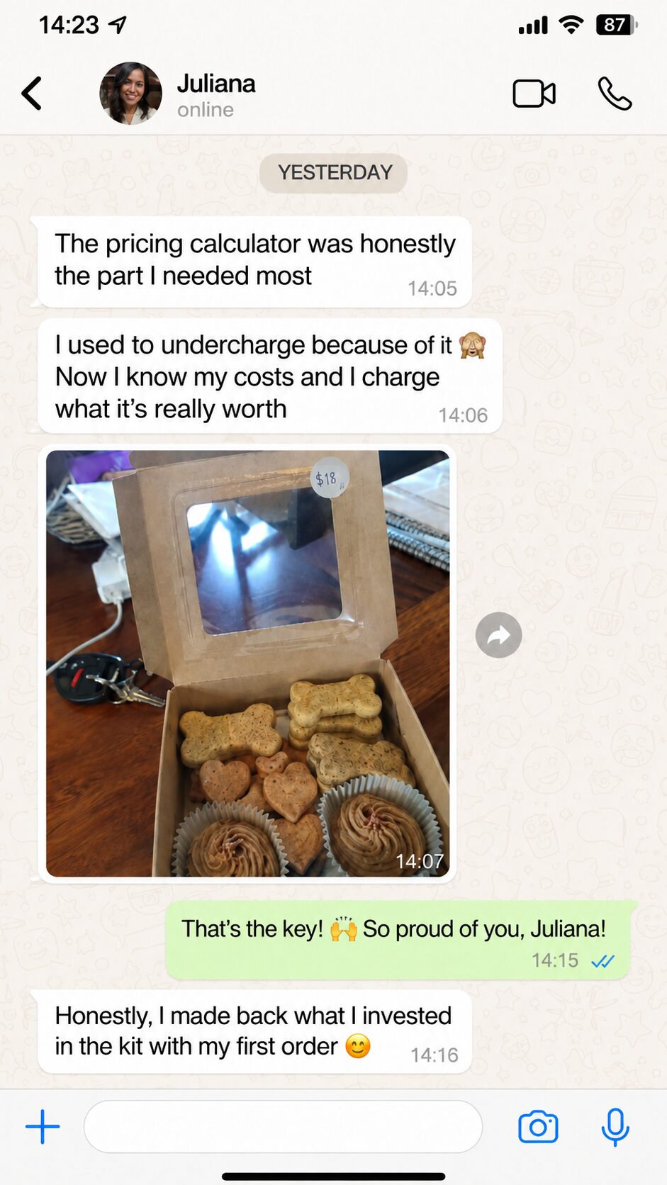 WhatsApp screenshot: a customer says the pricing calculator helped her finally charge what her treats are worth